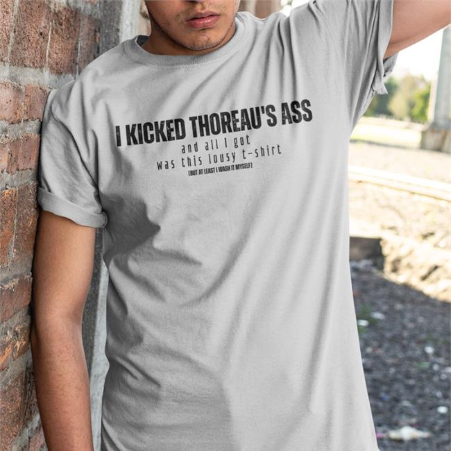 Kick Thoreau's Ass Long Sleeve Shirt
