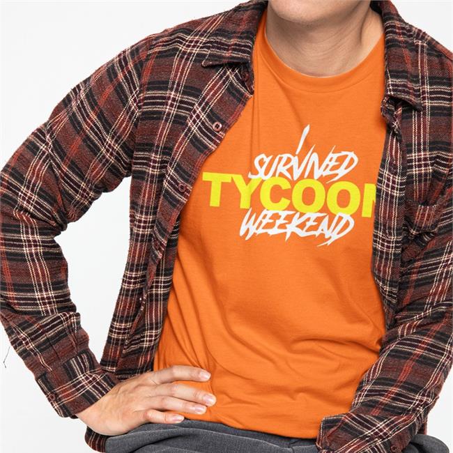 I Survived Tycoon Weekend Shirts
