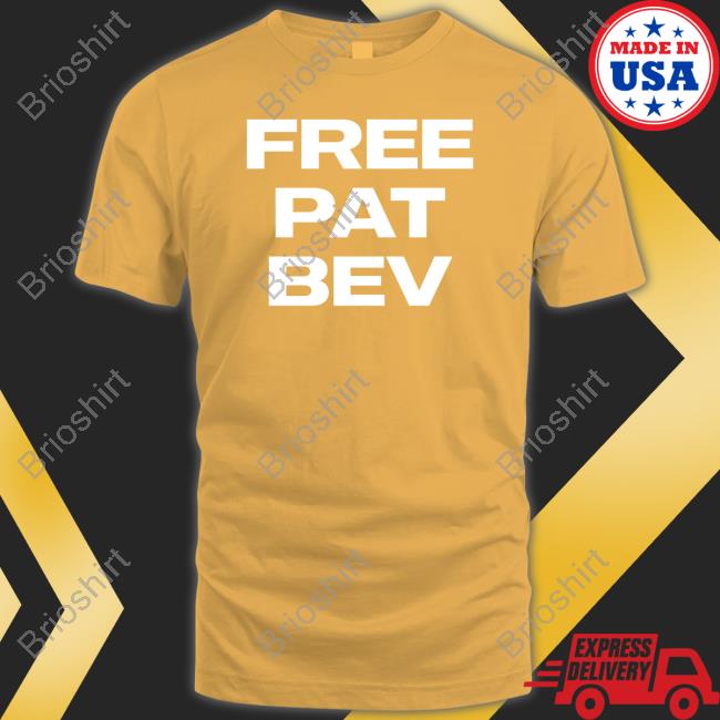 Free Pat Bev Tee Shirt