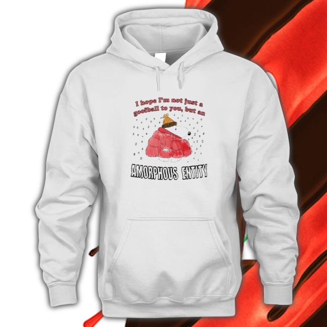 Official Jmcgg I hope I’m not just a goofball to you but an amorphous entity Hooded Sweatshirt