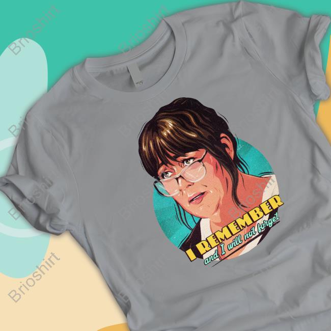 I Remember And I Will Not Forget Shirt
