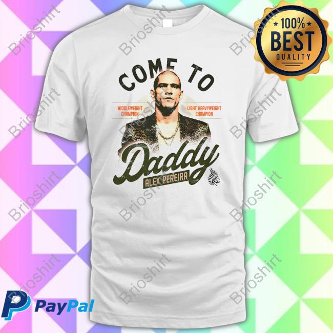Come To Daddy Alex Pereira Tank Top
