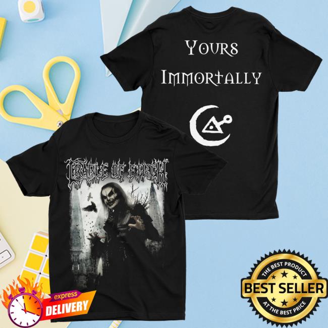Official Night Shift Merch Indie Merch Store Cradle Of Filth - Yours Immortally T-Shirt NightShiftMerch IndieMerchStore