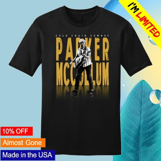 Official Parker Mccollum Merch Shop Gold Chain Cowboy Photo Hot Shirt ParkerMccollum
