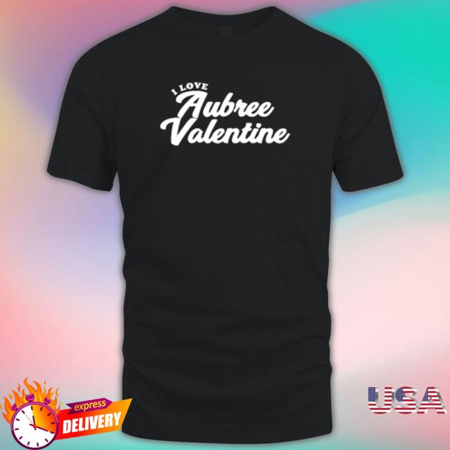 Official I Love Aubree Valentine Tee