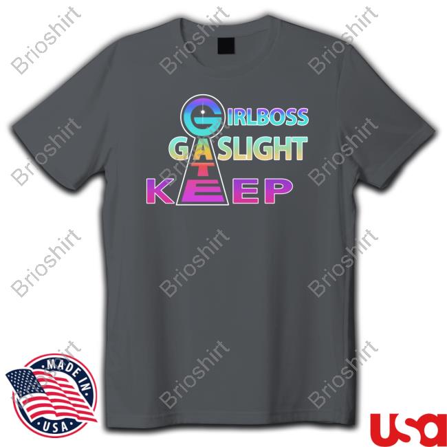 Girlboss Gatekeep Gaslight Long Sleeve T Shirt