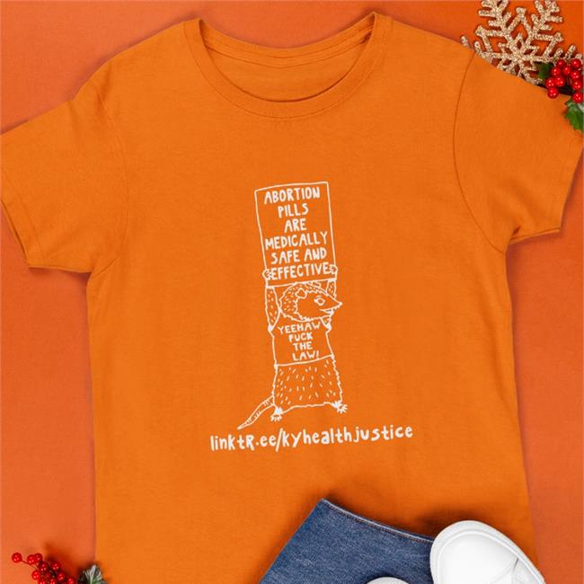 Abortion Pills Are Medically Safe And Effective Tee Shirt