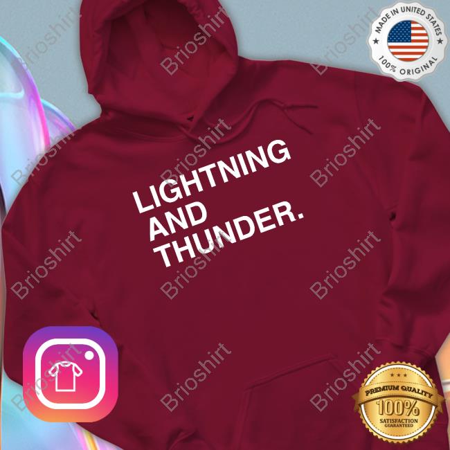 Lightning And Thunder Shirts