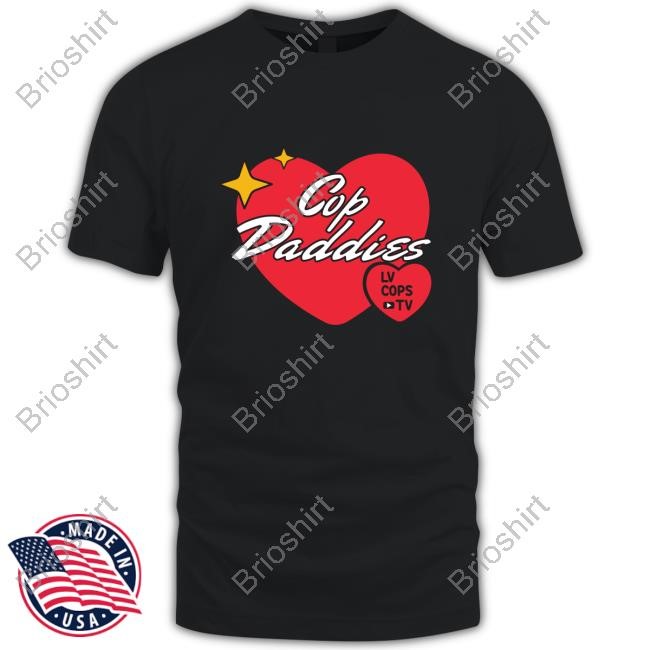 LV Cops TV Cop Daddies New Shirt