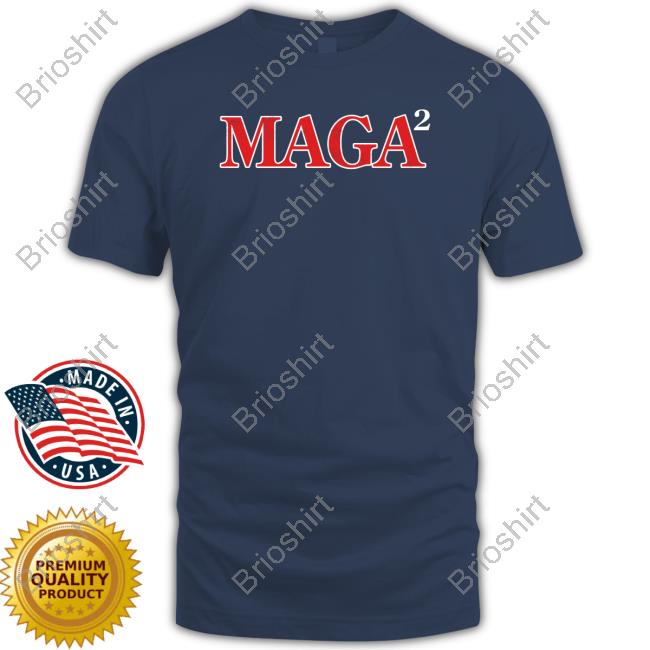 Maga Squared Shirts Don Jr Shop Donald Trump Jr